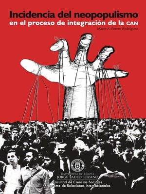 cover image of Incidencia del neopopulismo en el proceso de integración de la CAN